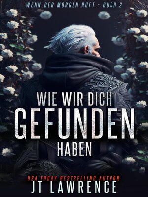 cover image of Wie Wir Dich Gefunden Haben